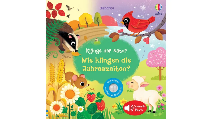 Klänge der Natur: Wie klingen die Jahreszeiten? Soundbuch mit echten Naturgeräuschen
