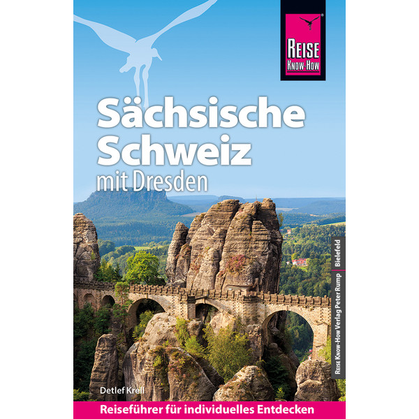REISE KNOW-HOW REISEFÜHRER SÄCHSISCHE SCHWEIZ MIT DRESDEN - Reiseführer
