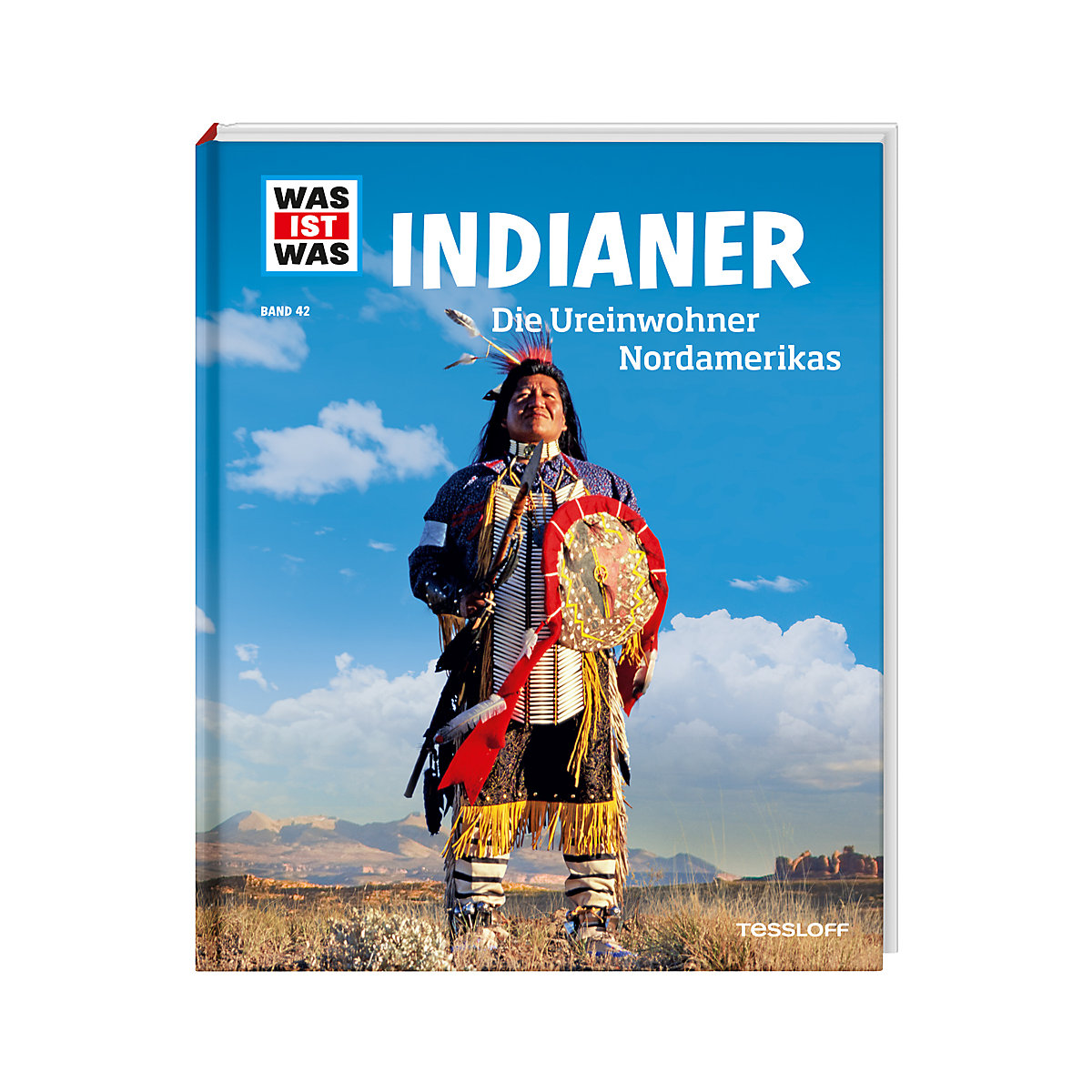 WAS IST WAS Indianer - Trommeln, Tipi, Totempfahl