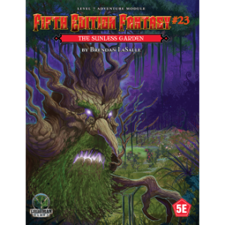 Fifth Edition Fantasy #23 - The Sunless Garden - EN