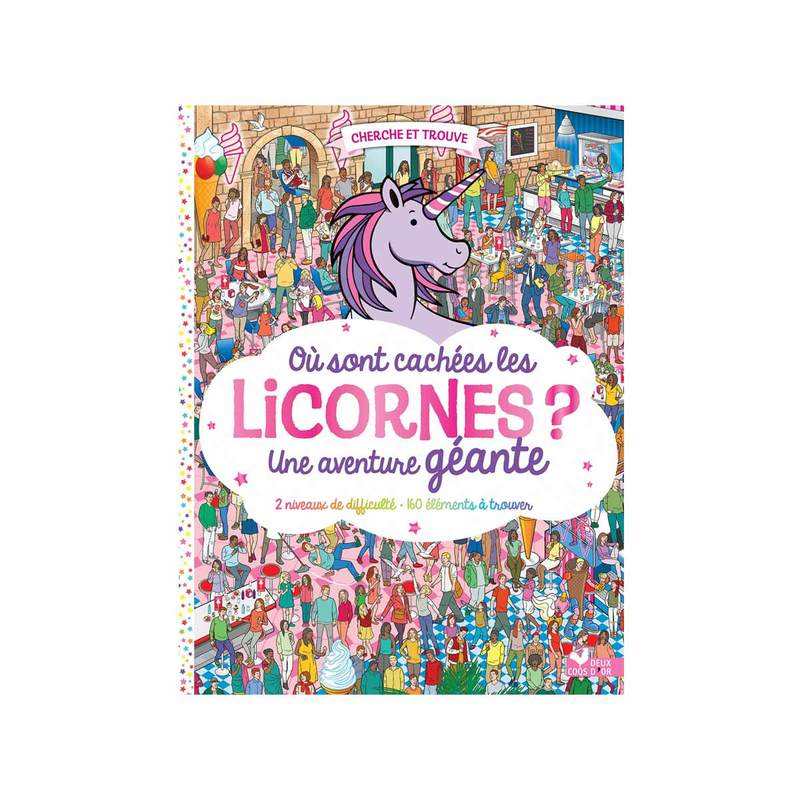 Livre Où sont cachées les licornes aventure gé - Deux Coqs d’Or