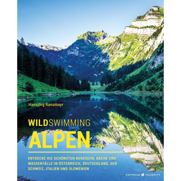 Wild Swimming Alpen - Reiseführer