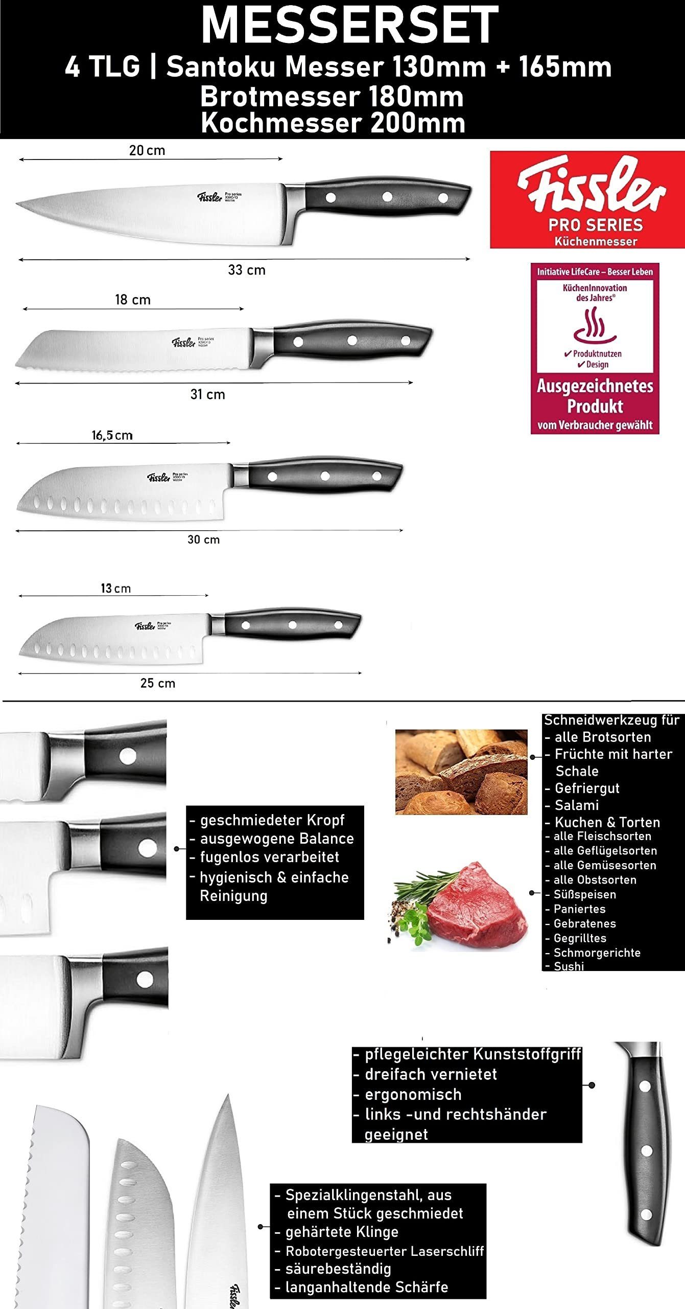 Fissler Messer-Set Profi Santoku Messer 13cm+16cm& Brotmesser 18cm+ Kochmesser 19cm 4 Tlg (rostfrei, vernietete Griffe, Spülmaschinenfest, Gemüsemesser, Messer, 4-tlg., Universalmesser mit Laserschliff, gehärtete Spezialklingen), Kochmesser, Fleischm