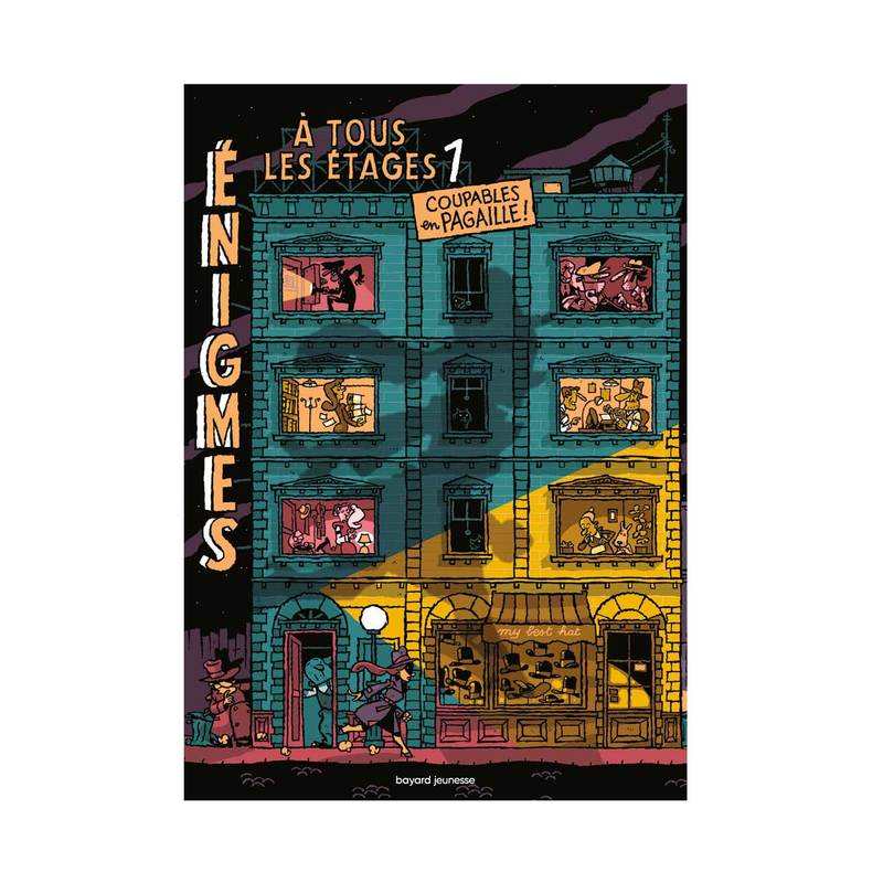Livre Enigmes à tous les étages T1 - Bayard Jeunesse