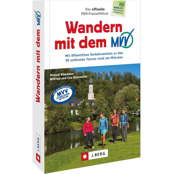 DER OFFIZIELLE MVV-FREIZEITFÜHRER WANDERN MIT DEM MVV - Wanderführer