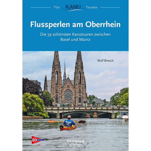 FLUSSPERLEN AM OBERRHEIN - Gewässerführer