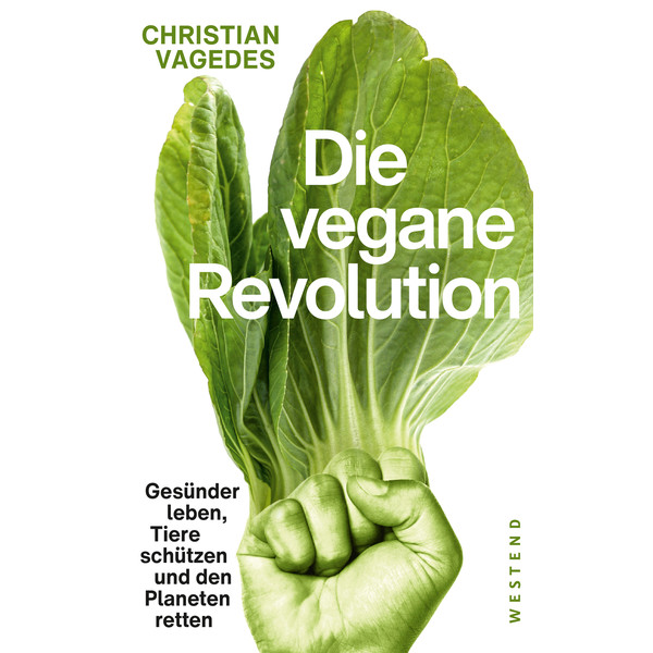 DIE VEGANE REVOLUTION - Sachbuch