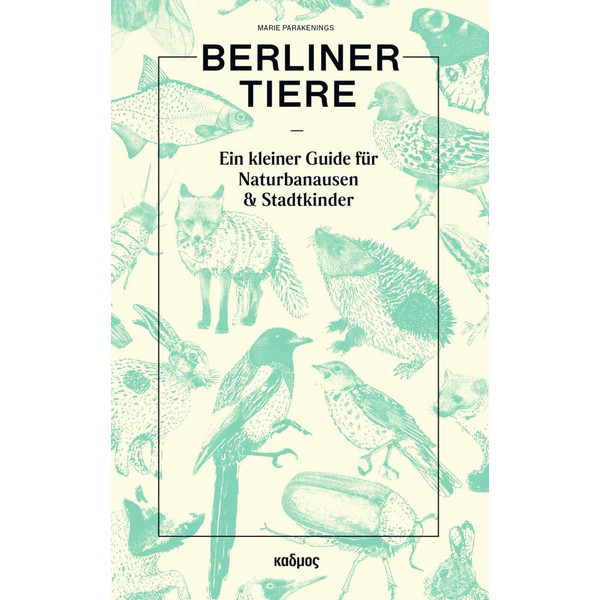 BERLINER TIERE - Sachbuch