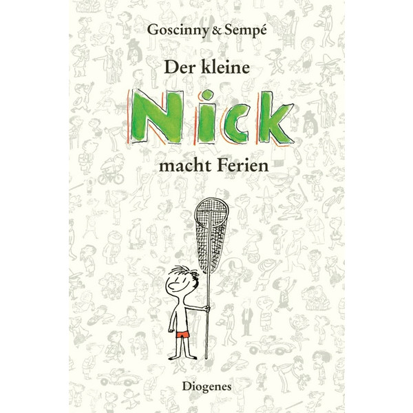 DER KLEINE NICK MACHT FERIEN - Kinderbuch
