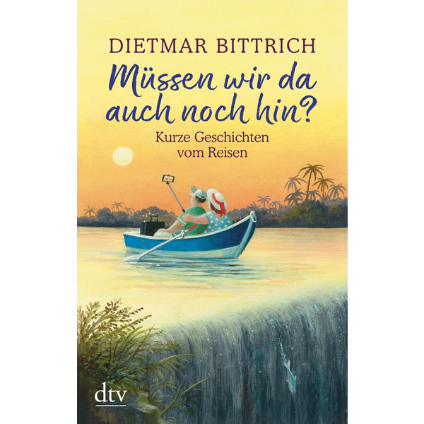 Müssen wir da auch noch hin? - Roman