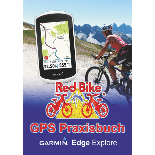 GPS Praxisbuch Garmin Edge Explore - Ratgeber