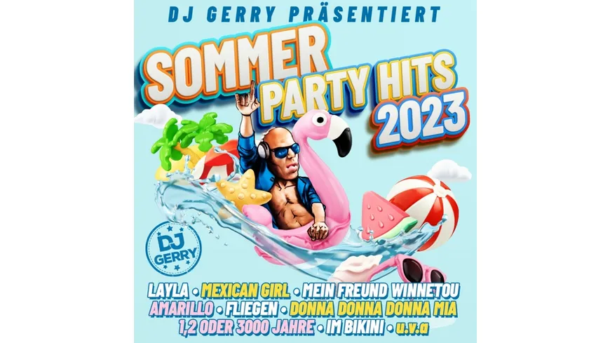 DJ Gerry päsentiert Sommer Party Hits 2023