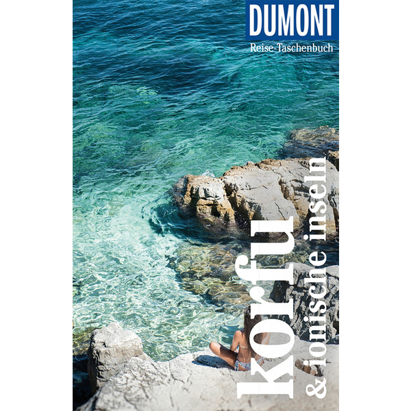 DUMONT REISE-TASCHENBUCH KORFU &  IONISCHE INSELN - Reiseführer