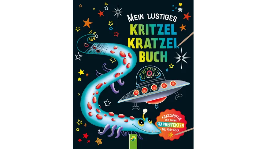 Mein lustiges Kritzel-Kratzel-Buch - Kratzmotive mit tollen Farbeffekten - Mit Holz-Stick