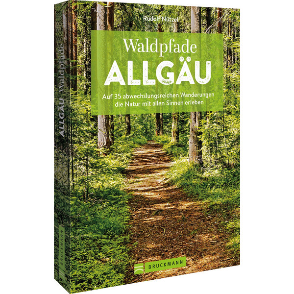 WALDPFADE ALLGÄU - Wanderführer