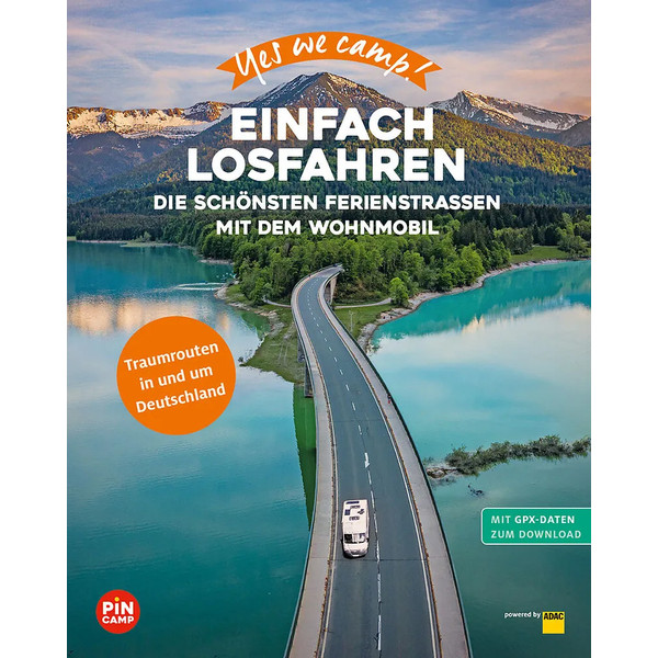 YES WE CAMP! EINFACH LOSFAHREN - Reiseführer