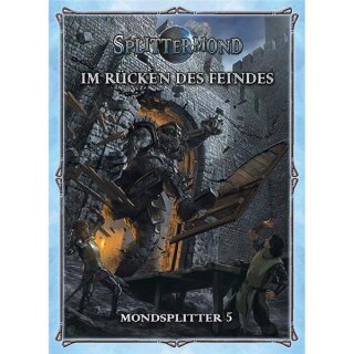 Splittermond: Im Rücken des Feindes - Mondsplitter 5 (DE)