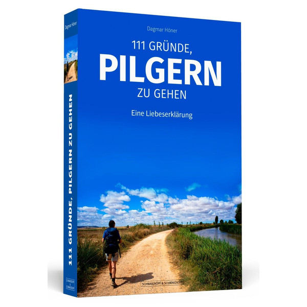 111 Gründe, pilgern zu gehen - Ratgeber