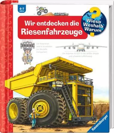 Ravensburger Wieso? Weshalb? Warum?, Band 6: Wir entdecken die Riesenfahrzeuge