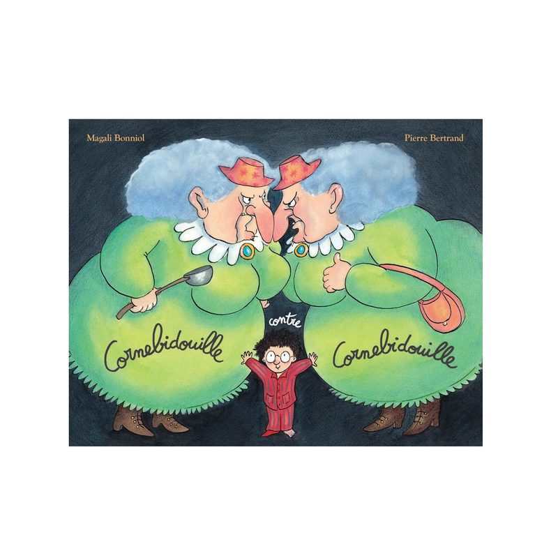 Livre Cornebidouille contre Cornedibouille lutin - L'école des loisirs