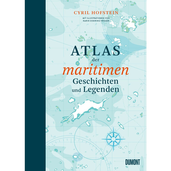 ATLAS DER MARITIMEN GESCHICHTEN UND LEGENDEN - Sachbuch