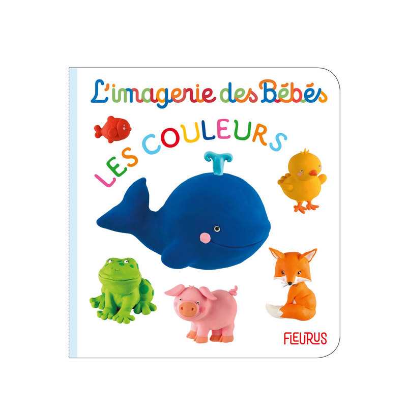 Les couleurs imagerie des bébés - Fleurus