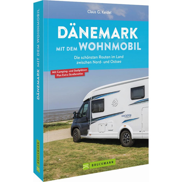 DÄNEMARK MIT DEM WOHNMOBIL - Reiseführer