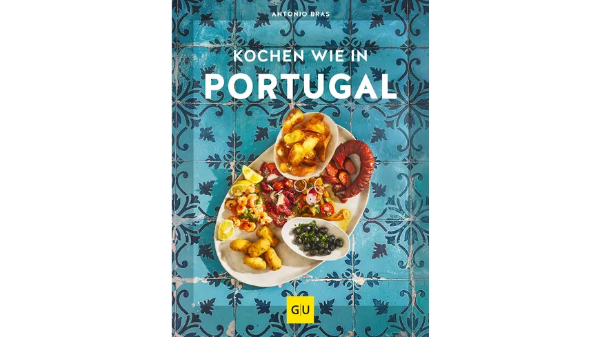 Kochen wie in Portugal