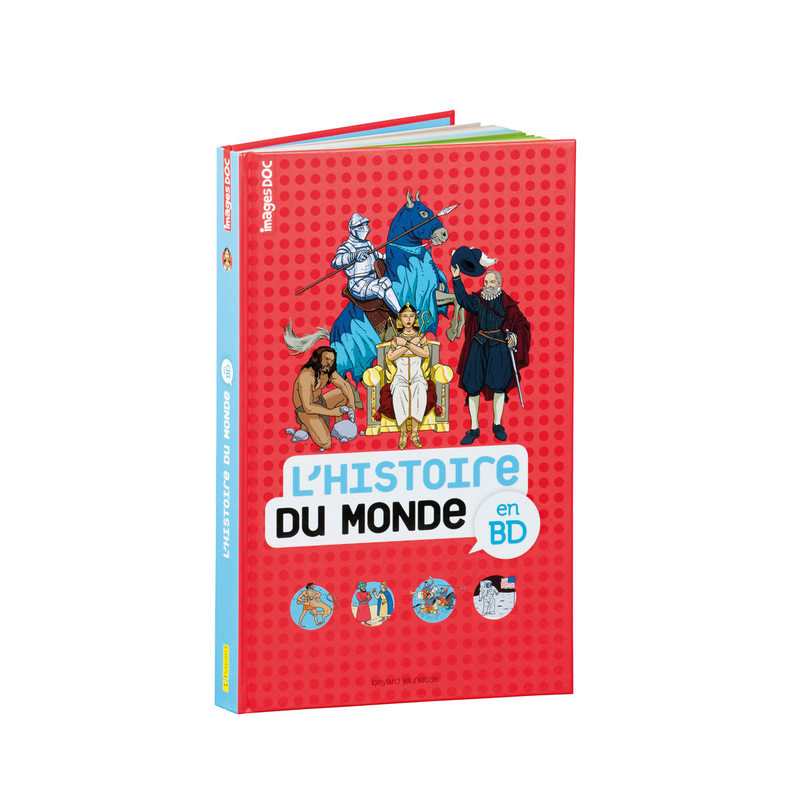 Livre L'histoire du monde en BD - Bayard Jeunesse