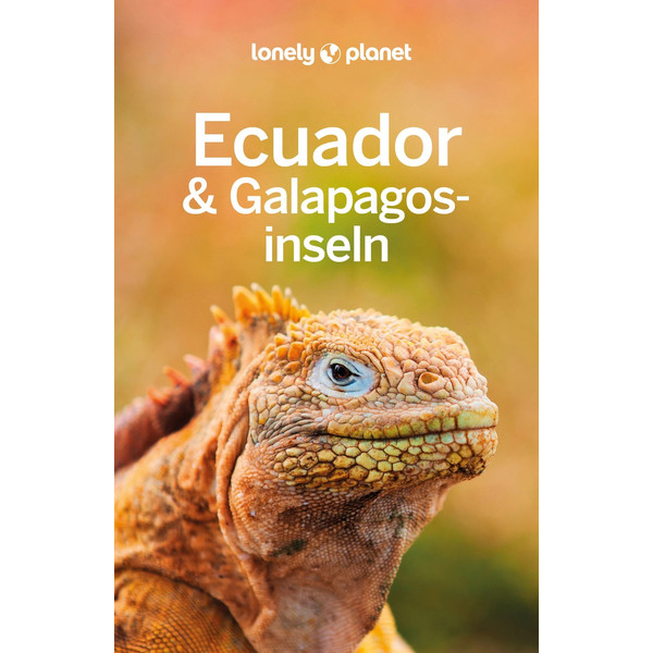 LONELY PLANET REISEFÜHRER ECUADOR &  GALÁPAGOSINSELN - Reiseführer