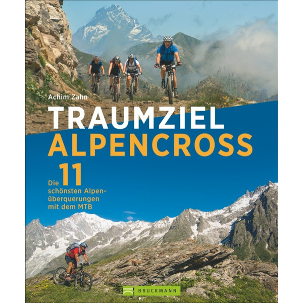 TRAUMZIEL ALPENCROSS - Radwanderführer