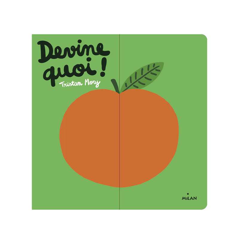 Livre Devine quoi ! - Milan Jeunesse