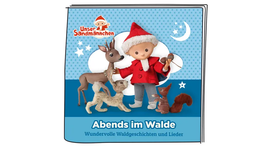 tonies - Hörfigur für die Toniebox: Unser Sandmännchen: Abends im Walde