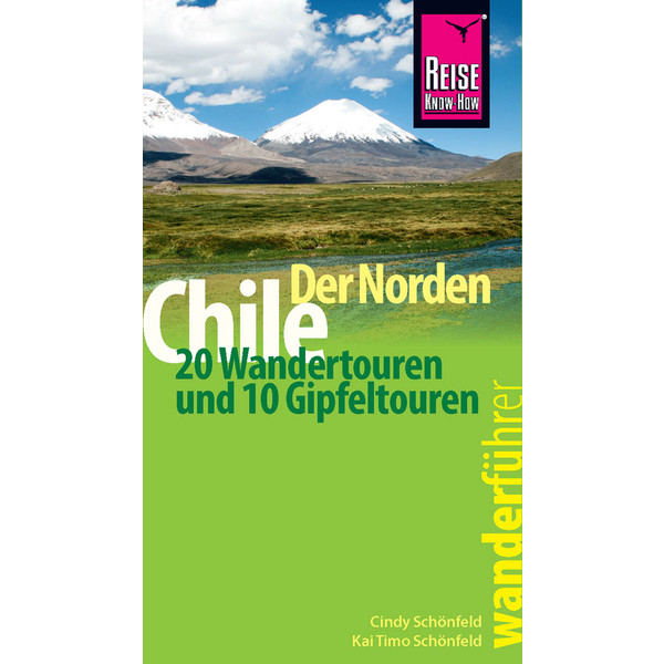 RKH WANDERFÜHRER CHILE - DER NORDEN - Wanderführer