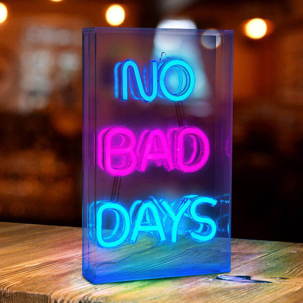 LED-Schild No Bad Days