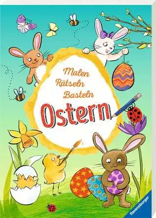 Malen – Rätseln – Basteln: Ostern
