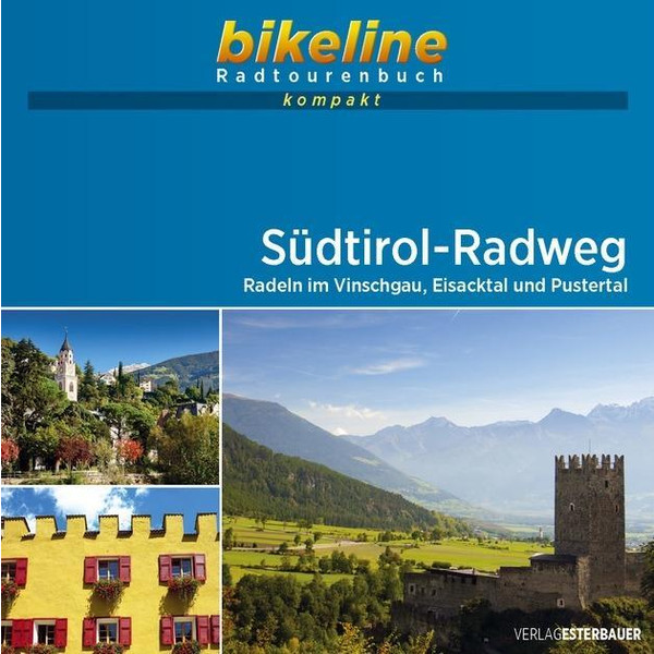 Südtirol-Radweg 1 : 50 000 - Radwanderführer