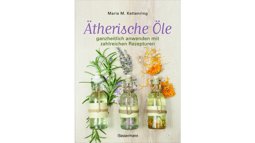 PRIMAVERA Buch Ätherische Öle ganzheitlich anwenden