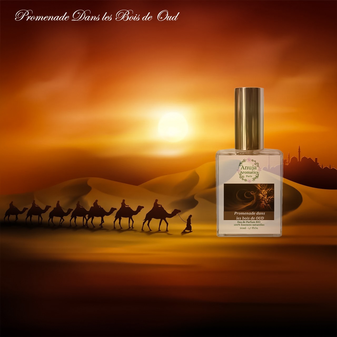 Promenada Anuja Aromatics Paris în pădurea de Oud