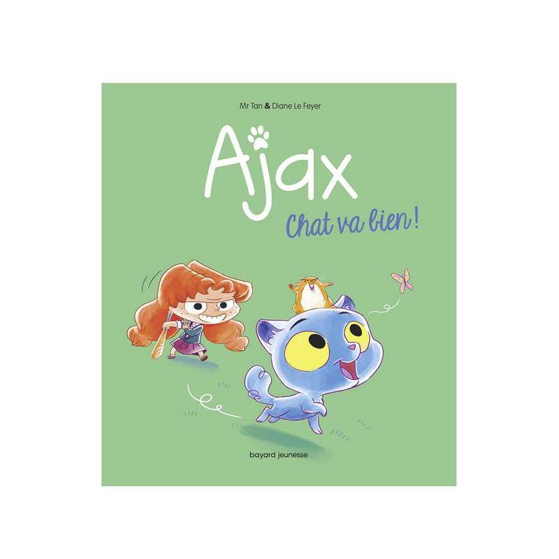 BD Ajax, tome 1 chat va bien ! - Bayard Jeunesse
