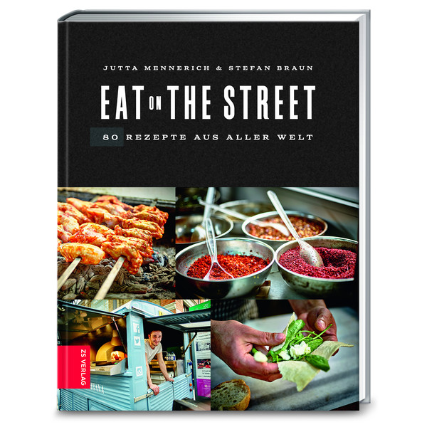 EAT ON THE STREET - Kochbuch