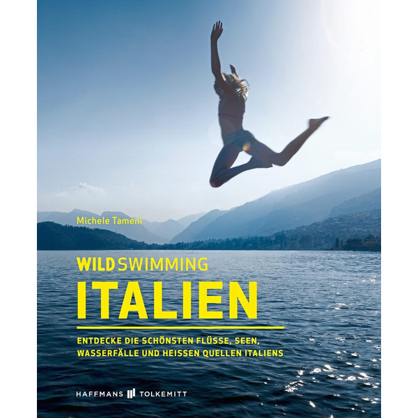 WILD SWIMMING ITALIEN - Reiseführer