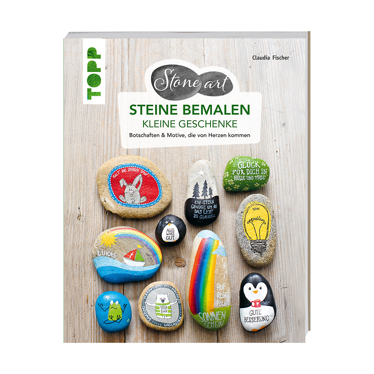 StoneArt: Steine bemalen - kleine Geschenke