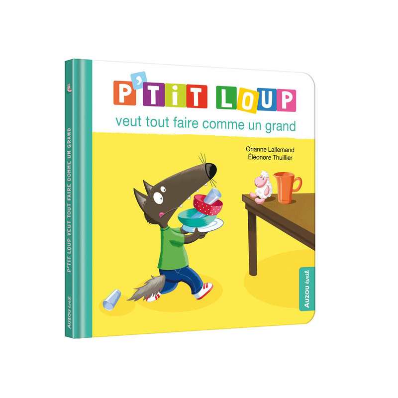 Livre P'tit loup veut tout faire comme un grand - Auzou