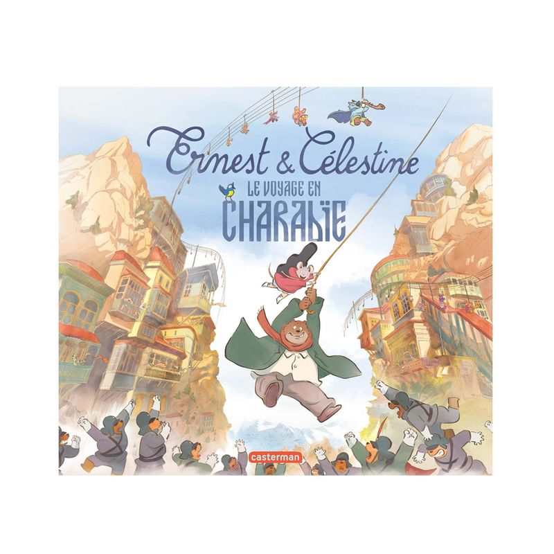 Livre Ernest et Celestine, voyage en Charabie - Casterman