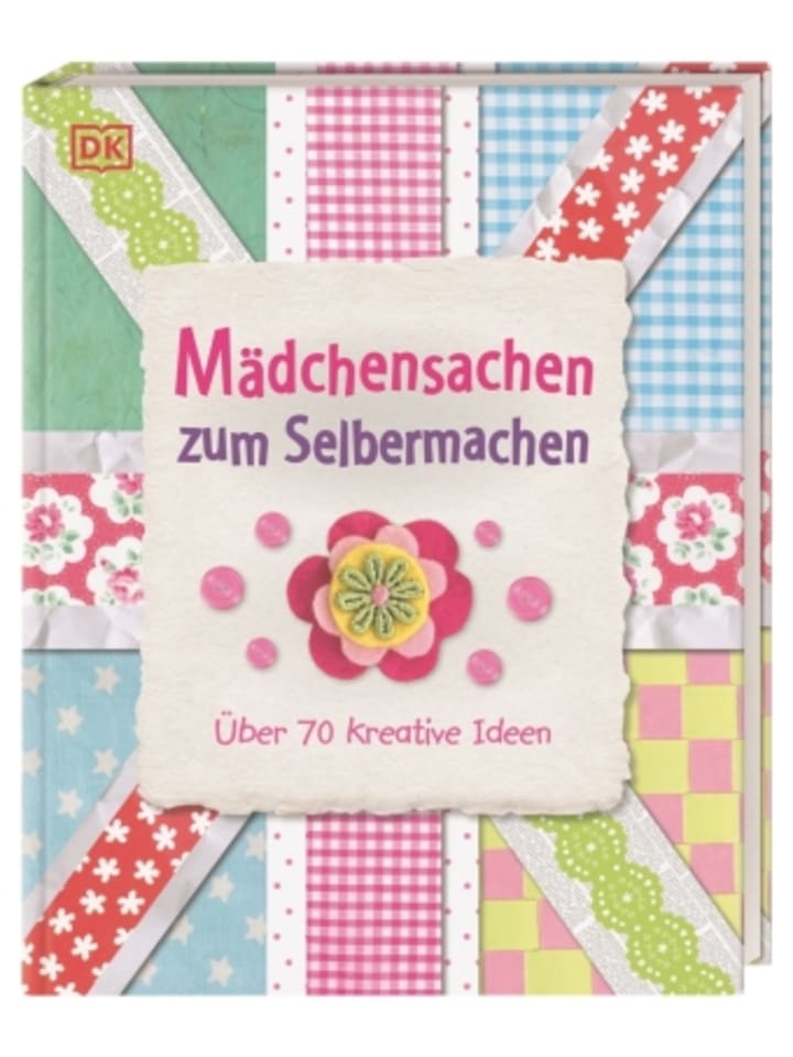 Dorling Kindersley  Buch - Mädchensachen zum Selbermachen günstig kaufen onesize
