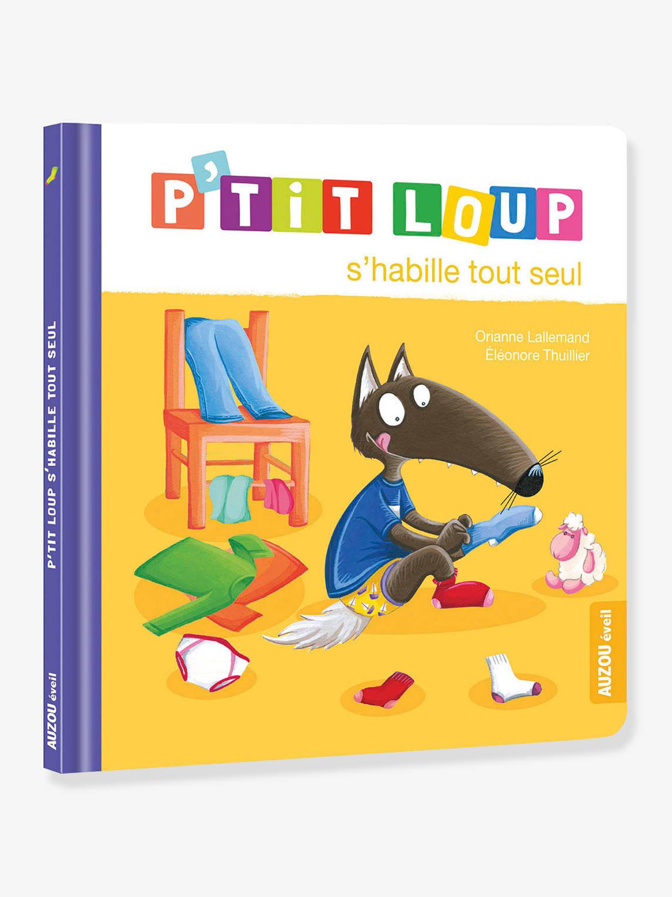 P’TIT LOUP s’habille tout seul AUZOU jaune