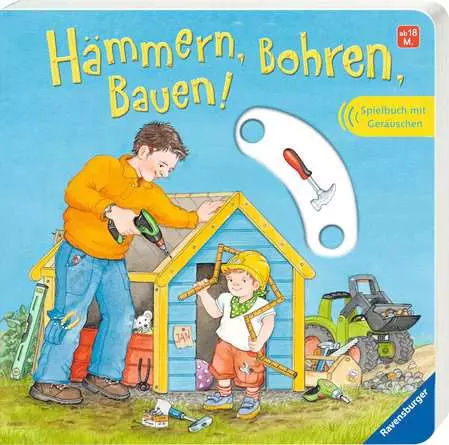 Hämmern, Bohren, Bauen!