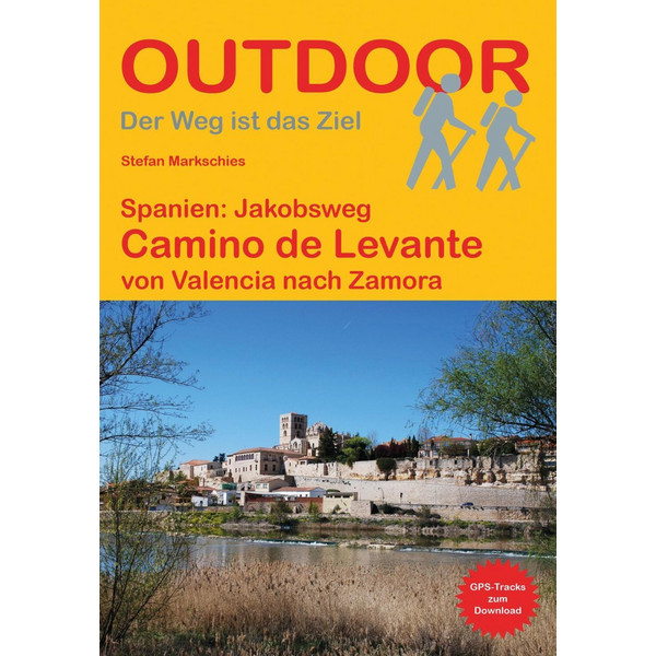 Spanien: Jakobsweg Camino de Levante - Wanderführer