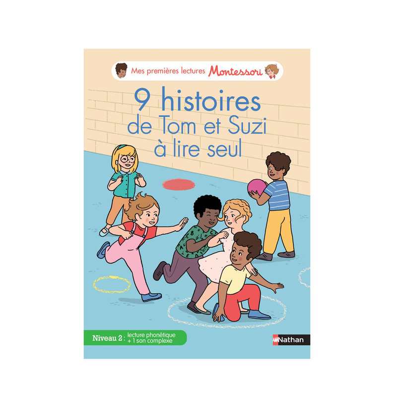 Livre Mes premières lectures montessori, 9 histoires de tom et suzi à lire seul, niveau 2 - Nathan Jeunesse